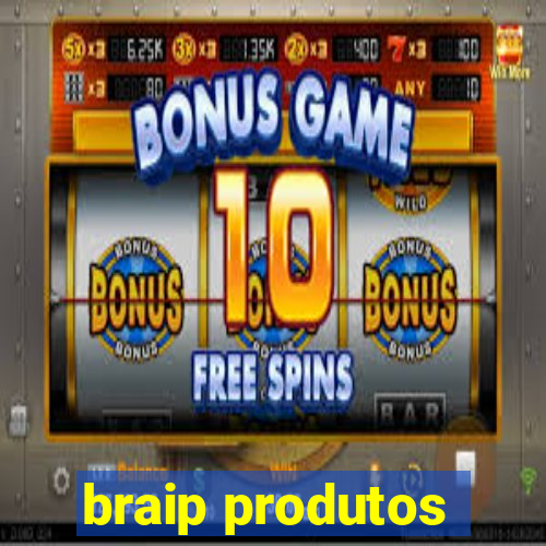 braip produtos